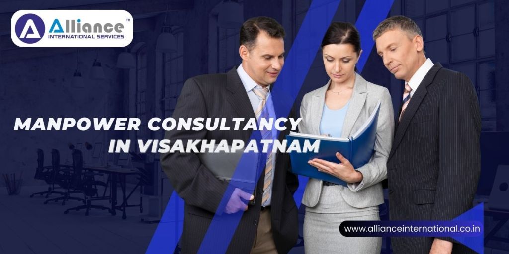 How to Choose the Right Manpower Consultancy in&nbsp;Visakhapatnam