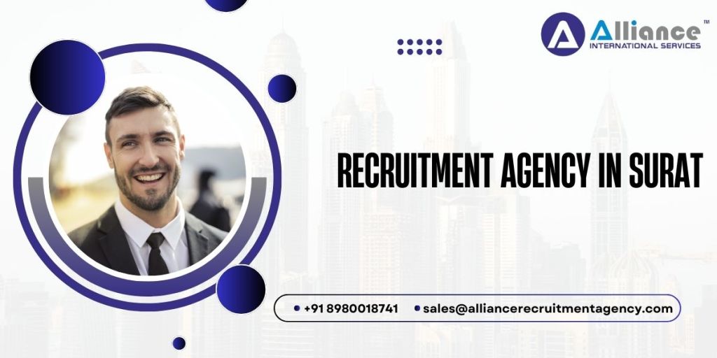 How to Collaborate Effectively with a Recruitment Agency in&nbsp;Surat