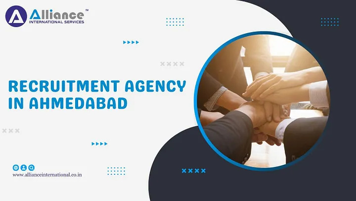 How a Recruitment Agency in Ahmedabad Can Transform Your Hiring&nbsp;Process