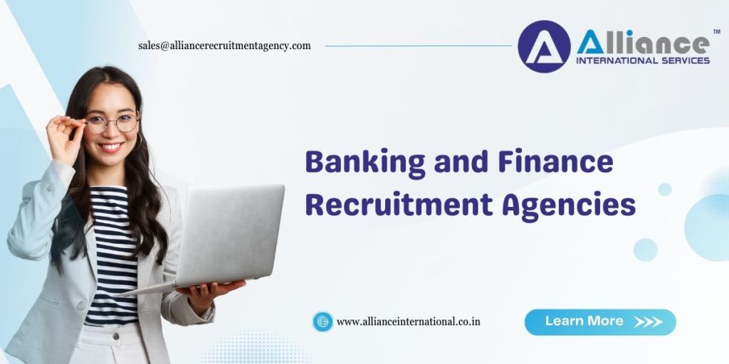 How to Navigate the Hiring Process with Banking and Finance Recruitment&nbsp;Agencies