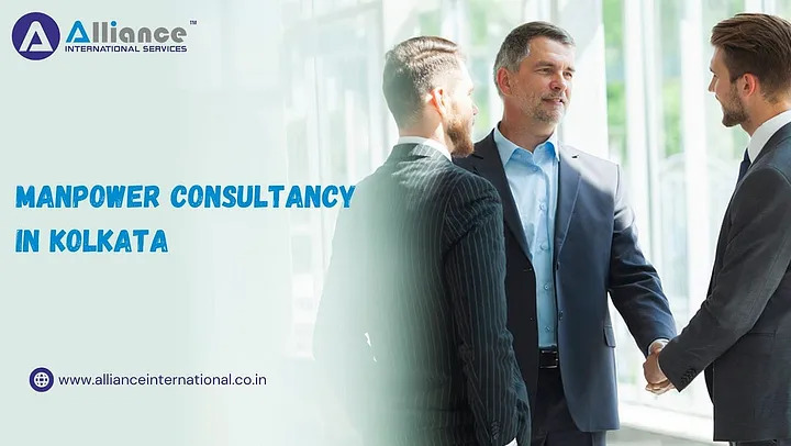 A Guide to Optimizing Recruitment with a Manpower Consultancy in&nbsp;Kolkata