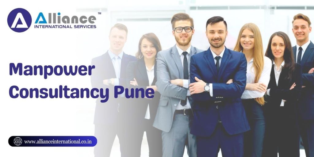 Steps to Selecting the Right Manpower Consultancy in&nbsp;Pune