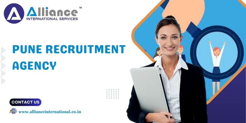 Why Should You Choose a Pune Recruitment&nbsp;Agency?