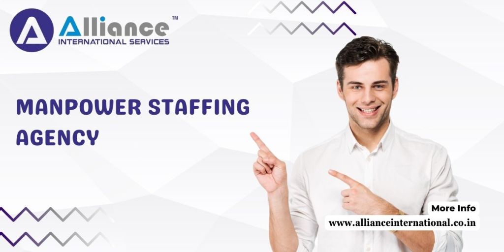 Everything You Should Know About Manpower Staffing&nbsp;Agency