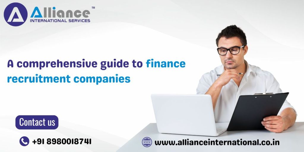 A comprehensive guide to finance recruitment&nbsp;companies