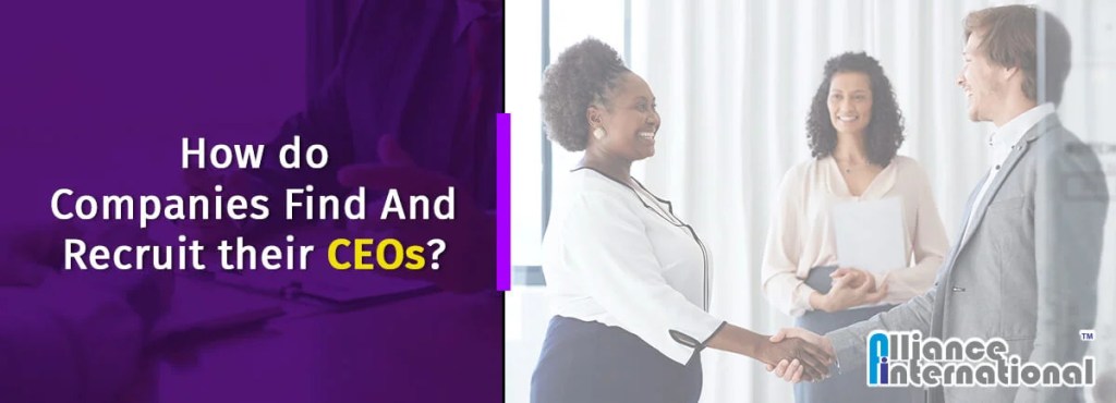 If you are starting a new business and need to succeed then you need to hire a CEO. Read this blog to know how do companies find and recruit their CEOs?
