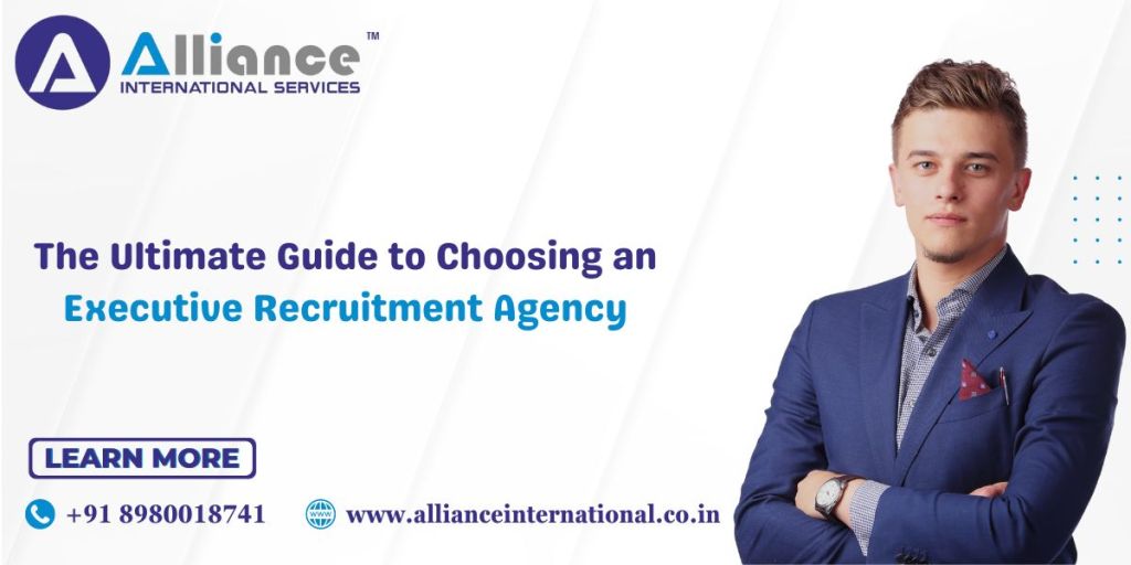 The Ultimate Guide to Choosing an Executive Recruitment&nbsp;Agency
