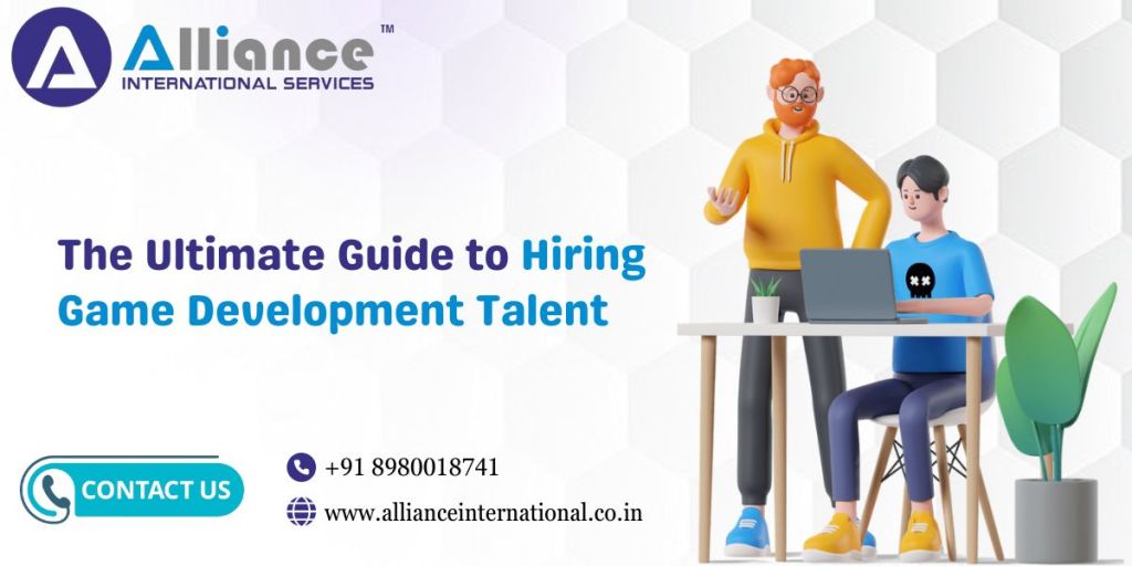 The Ultimate Guide to Hiring Game Development Talent