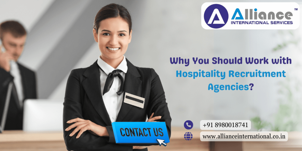 Why You Should Work with Hospitality Recruitment&nbsp;Agencies?
