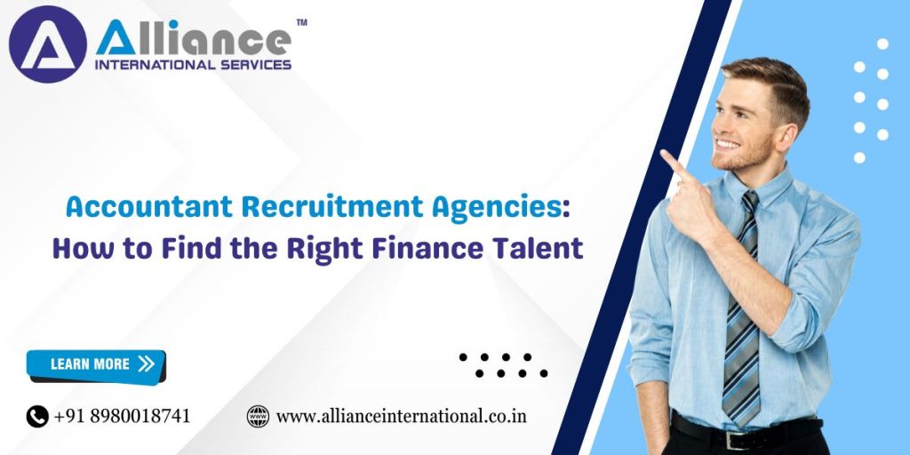 Accountant Recruitment Agencies: How to Find the Right Finance Talent
