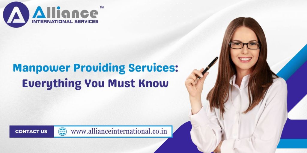 Manpower Providing Services: Everything You Must&nbsp;Know