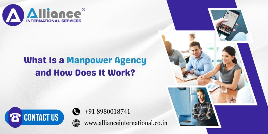 What Is a Manpower Agency and How Does It Work?