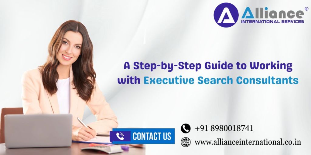 A Step-by-Step Guide to Working with Executive Search&nbsp;Consultants