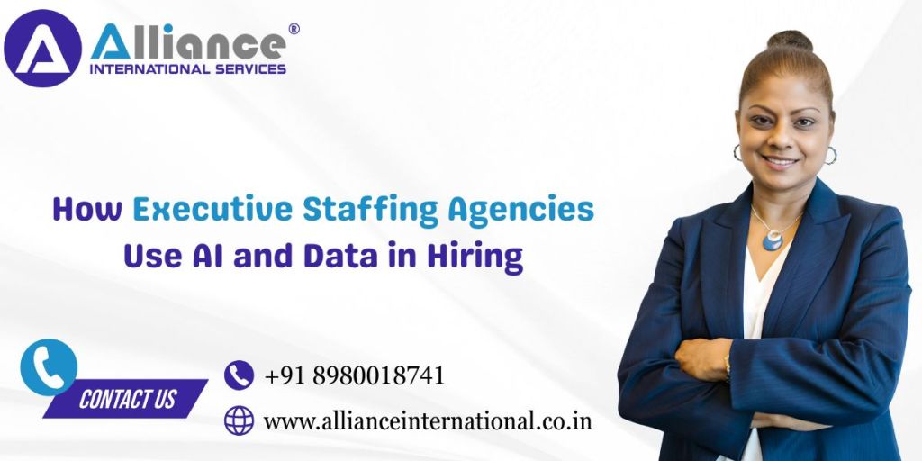 How Executive Staffing Agencies Use AI and Data in&nbsp;Hiring