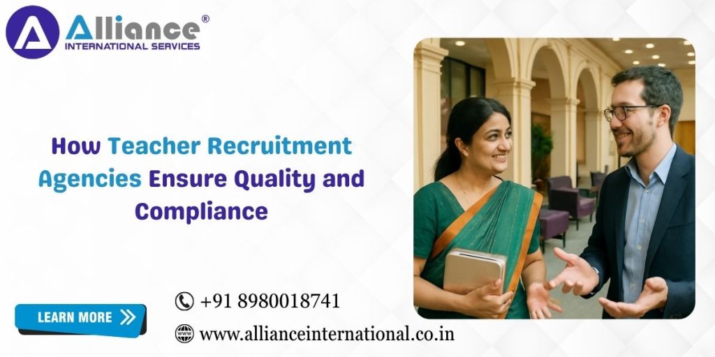 How Teacher Recruitment Agencies Ensure Quality and&nbsp;Compliance