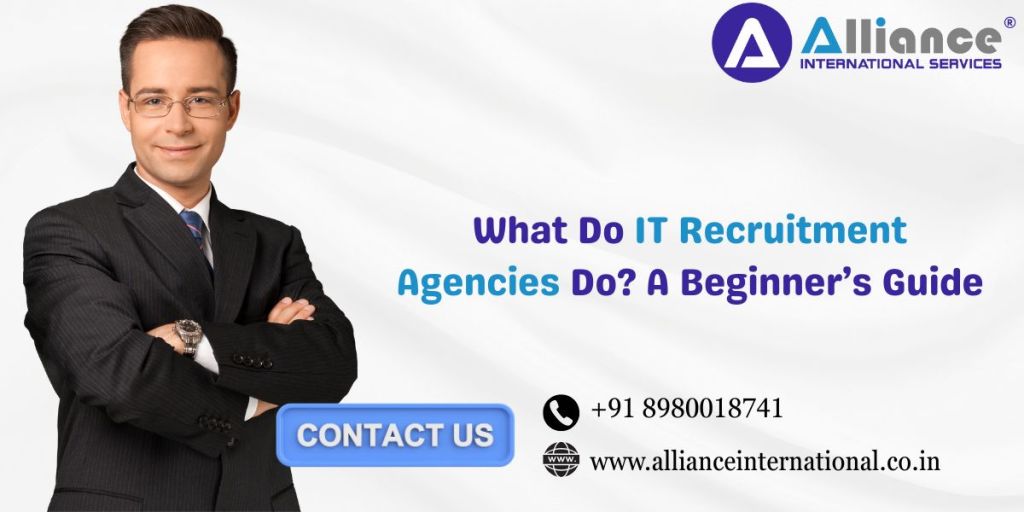 What Do IT Recruitment Agencies Do? A Beginner’s&nbsp;Guide