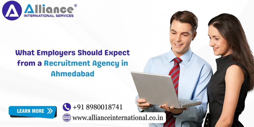 What Employers Should Expect from a Recruitment Agency in&nbsp;Ahmedabad