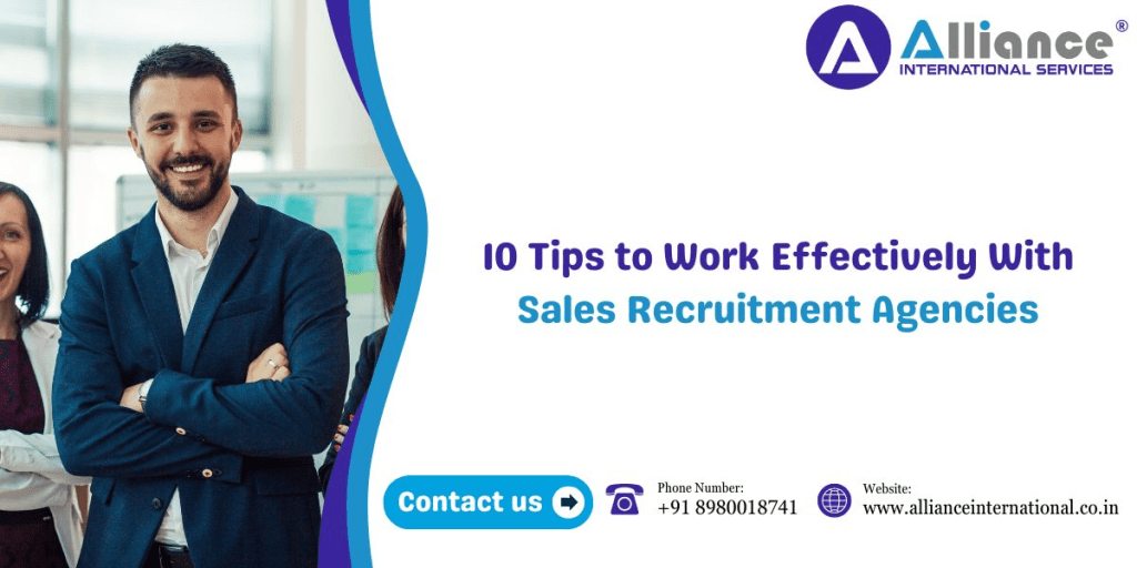 10 Tips to Work Effectively With Sales Recruitment&nbsp;Agencies