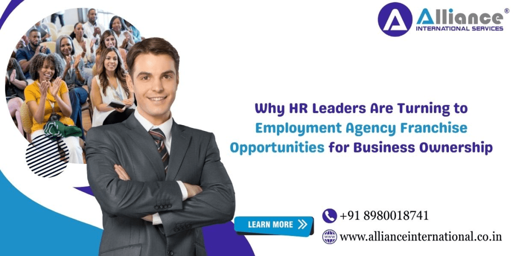 Why HR Leaders Are Turning to Employment Agency Franchise Opportunities for Business&nbsp;Ownership