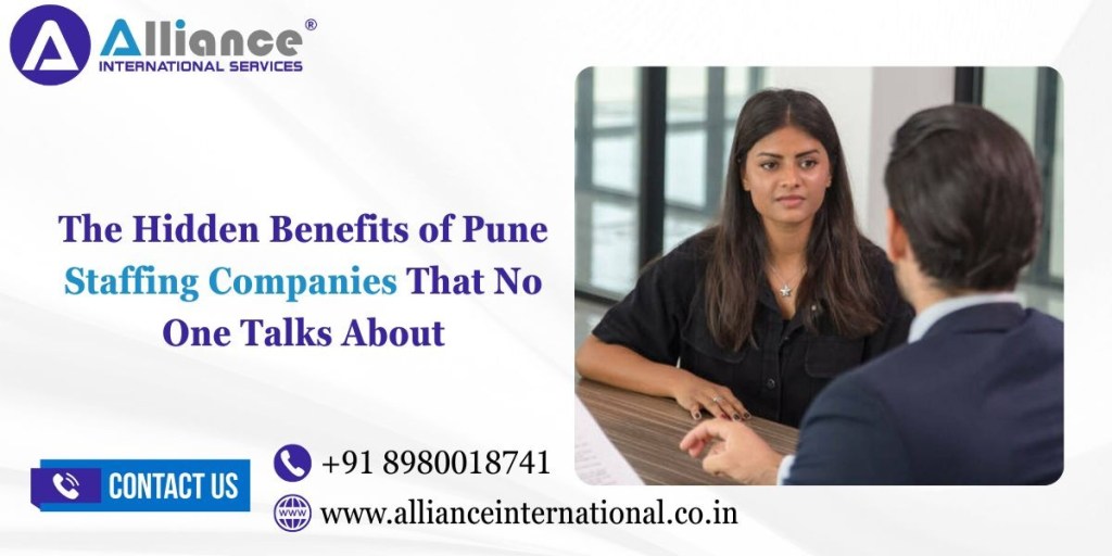The Hidden Benefits of Pune Staffing Companies That No One Talks&nbsp;About